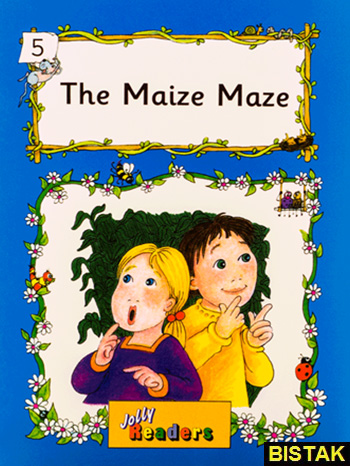 Jolly Readers 5 The Maize Maze نشر جنگل