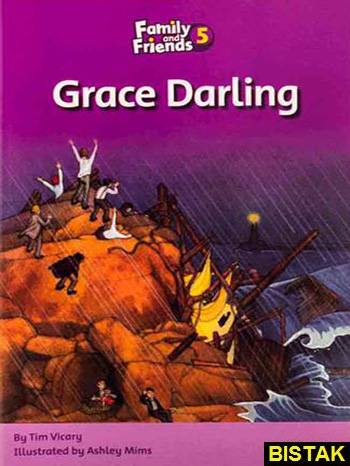 Family and Friends Readers 5 Grace Darling نشر جنگل