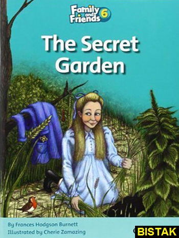 Family and Friends Readers 6 The Secret Garden نشر جنگل