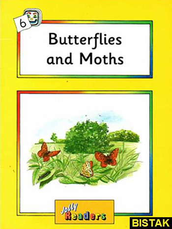Jolly Readers 6 Butterflies and Moths نشر جنگل