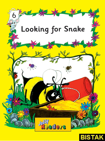 Jolly Readers 6 Looking for Snake نشر جنگل
