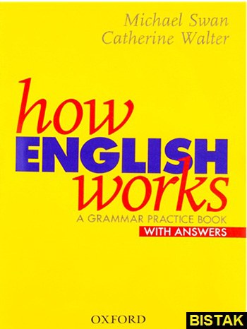 How English Works a grammar practice book نشر جنگل