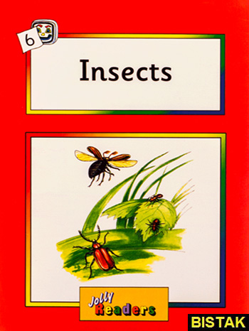 Jolly Readers 6 Insects نشر جنگل