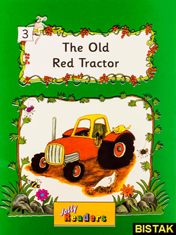 Jolly Readers 3 The Old Red Tractor نشر جنگل